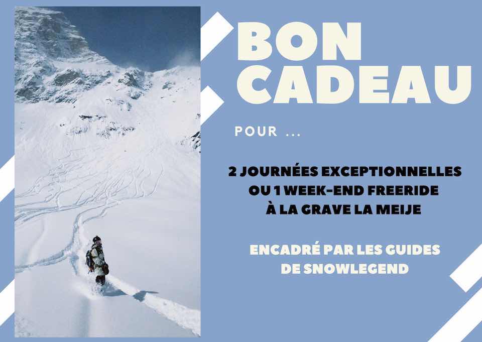 Bon cadeau n°2 : un weekend freeride ski ou snowboard ou 2 journées exceptionnelles 220€ avec les stages Snowlegend à La Grave - La Meije